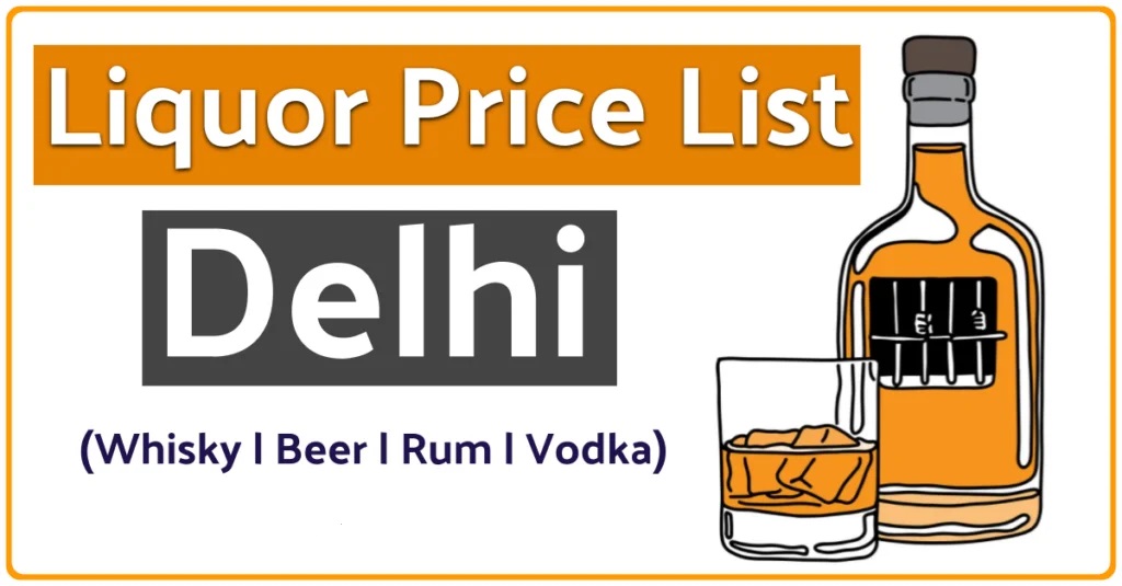 Delhi Whisky Price